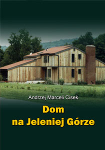 Dom na Jeleniej Górze